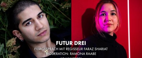 Facebook Live – Gespräch mit Regisseur Faraz Shariat über seinen Film „FUTUR III“